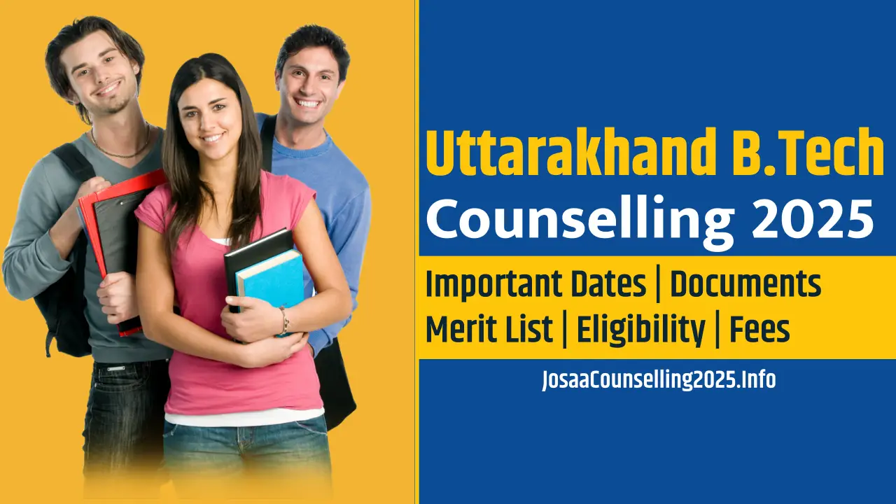 Uttarakhand B.Tech Counselling 2025